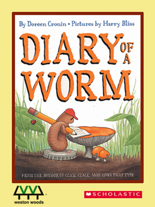 Title details for Diary of a Worm by Doreen Cronin - Available